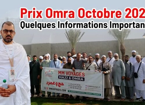 Prix Omra Octobre 2024: Quelques Informations Importantes